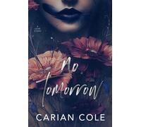 No Tomorrow: An Angsty Love Story