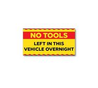 No Tools Left in This Vehicle Overnight Car Sticker - Premium 3M Vinyl Decal, Van Security Warning Sign for Tradesmen, Builders, Fleet & Work Vans, Weatherproof, Bubble-Free, Made in UK (Rectangle)