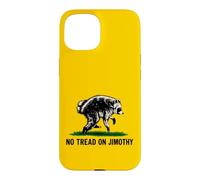 No Tread On Jimothy Raccoon Meme Case for iPhone 15