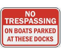 No Trespassing On Boats Parked Metal Tin Sign Aluminum Warning Signs For Indoor & Outdoor Yard Lawn Sign Home Decor 8x12 inch