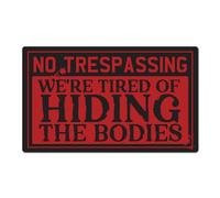 No Trespassing We'Re Tired Of Hiding The Bodies Halloween Door Mat Soft Floor Mats Classic Doormat For Front Door Front Back Door Dogs 40 X 60Cm