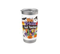 No Tricks Just Teaching First Grade Design Stainless Steel Insulated Tumbler