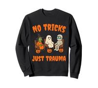 No Tricks Just Trauma Funny Halloween Monsters in Therapy Sweatshirt