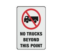 No Trucks Beyond This Point Sign 12 X 8 Inches Aluminum Sign - Uv Protected, Waterproof, Weatherproof And Fade Resistant - 4Pre-Drilled Holes