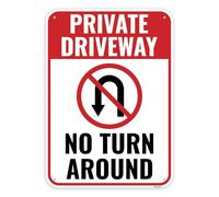 No Turn Around Aluminum Sign, Private Driveway Warning Plaque, 12x8 Inch