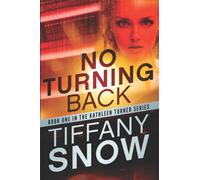 No Turning Back: 1 (Kathleen Turner)