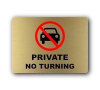 No Turning Private Property Sign - 19x14cm Brushed Aluminium, Weatherproof, Self-Adhesive