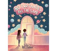 No Two Families Are The Same