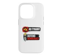 No Tyranny Defend Democracy Freedom Design Case for iPhone 14 Pro
