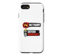 No Tyranny Defend Democracy Freedom Design Case for iPhone SE (2020) / 7/8