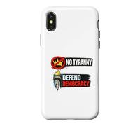 No Tyranny Defend Democracy Freedom Design Case for iPhone X/XS