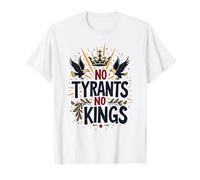 No Tyrants,No Kings Pro Democracy Resist Political Statement T-Shirt