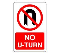 No U-Turn - safety sign- 3mm Aluminum Dibond for indoor/outdoor usage (600mm x 400mm) 20m Viewing Distance.