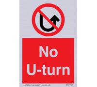 No U-turn Sign - 50x75mm - A8P