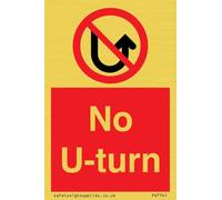 No U-turn Sign - 50x75mm - A8P