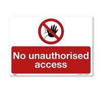 No unauthorised access Sign, A2 594x420mm, Building, Renovations, Construction Site Safety Signs