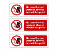 "No Unauthorised Persons Allowed Beyond This Point" Signs/Self-Adhesive Stickers / 50x150mm 3 Pack/Premium Gloss Finish/Weatherproof/No Unauthorised Access Signs