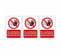 "No Unauthorised Persons Allowed Beyond This Point" Signs/Self-Adhesive Stickers / 70x100mm 3 Pack/Premium Gloss Finish/Weatherproof/No Unauthorised Access Signs