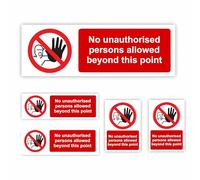 "No Unauthorised Persons Allowed Beyond This Point" Signs/Self-Adhesive Stickers/Mixed Sizes 5 Pack/Premium Gloss Finish/Weatherproof/No Unauthorised Access Signs