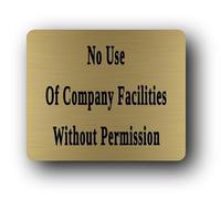 No Use of Company Facs Sign - 11.0x9.5cm Brushed Aluminium