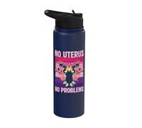 No Uterus No Problems Stainless Steel Insulated Water Bottle