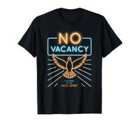 No Vacancy: Occupied by The Holy Spirit T-Shirt