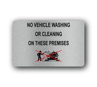 No Vehicle Washing or Cleaning Allowed sign - 14.0x9.0cm Brushed Aluminium