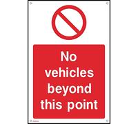 No Vehicles Beyond This Point - 300mm x 400mm - 1.2mm Rigid Plastic Drilled Sign (PAR34)