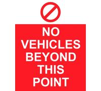 No Vehicles Beyond This Point Notice Sticker Sign Self Adhesive Gloss Decal Sticker A4 297mm x 210mm V9a