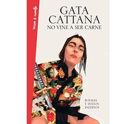 No vine a ser carne (Verso&Cuento)