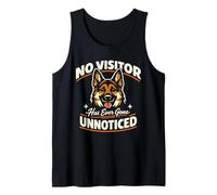 No Visitor Has Ever Gone Unnoticed: Funny German Shepherd Tank Top