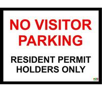 No Visitor Parking Resident Permit Holders only Sign - 1.2mm Rigid Plastic 300mm x 200mm