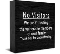 No Visitors We Are Protecting The Vulnerable Members Of Own Family Thank You For Understanding New Home Decor Rustic Gift Ideas Wood Sign Desk Shelf Farmhouse Room Decorations 5 × 5 Inch