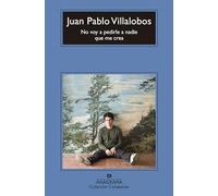 No Voy a Pedirle a Nadie Que Me Crea (Compactos)