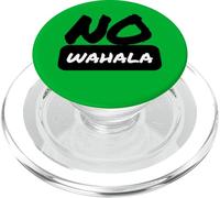 No Wahala in Nagerian Pidgin English; No Problem PopSockets PopGrip for MagSafe