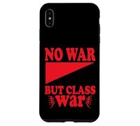 No War but Class War Case for iPhone XS Max