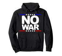No War Not Our War Stop the War Pullover Hoodie