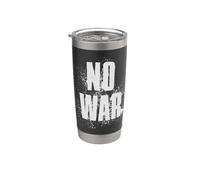 NO WAR Stop War Peace Stainless Steel Insulated Tumbler
