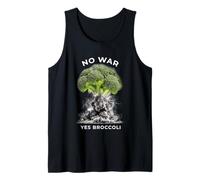No War Yes Broccoli - Anti-War Vegetable Humor Tank Top