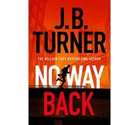 No Way Back: 1 (A Jack McNeal Thriller)