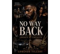 No Way Back: Legacy of Loyalty: Book 4