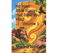 NO WAY!: Bible Stories that Blow Your Mind (A Mini Kid Min Book)