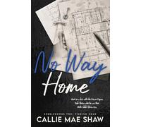 No Way Home: A Small Town, Enemies to Lovers Romance: 2 (Seddledowne: Finding Home)