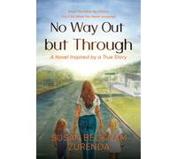 No Way Out but Through