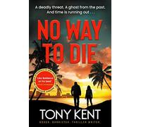 No Way to Die: ’Orphan X meets 007’ (Dempsey/Devlin Book 4)