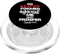 No Weapon Formed Against Me Shall Prosper Isaiah 54 17 PopSockets PopGrip for MagSafe