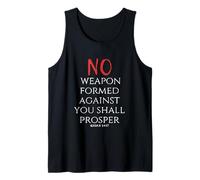 No Weapon Formed Against You Shall Prosper Isaiah 54 17 Tank Top