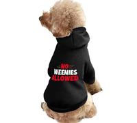 No Weenies Allowed Dog And Cat Clothes Pet Hoodie Sweatshirt Pullover Soft Coat