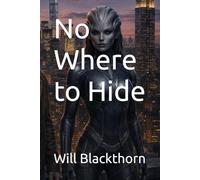 No Where to Hide