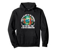 No Wifi In The Redwoods Trees California Digital Detox Pullover Hoodie